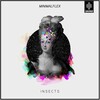 MinimalFlex - Insects (Original Mix)