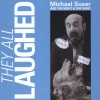 the Night、Michael Suser、Day Band《They All Laughed》[MP3/LRC]