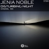 Jenia Noble - Disturbing Night (Original Mix)