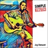 Jay Stewart - How Long