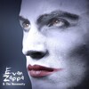 Evan Zappa & The Necessity - What Up (Explicit)