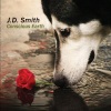 JD Smith - In the Dark (A Song For Battered Women)