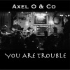 Co - You Are Trouble