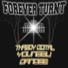 Younggu、Dandee、Thaiboy Digital - Forever Turnt (Explicit)