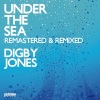 Digby Jones《Under the Sea (Remastered Mix)》[MP3/LRC]