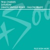 tina charles《Saturday (Simon Sinfield Remix)》[MP3/LRC]