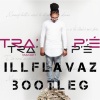 Mason、Illflavaz - Tra Pe (Illflavaz Bootleg)