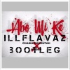 Illflavaz、Chaika Danoutah、Mason - Abo Mi Ke