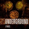 Efimus - Underground World