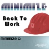 Minimize - Back To Work (Original mix)