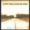 Bob Jenkins - That's My Girl