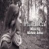 Michele Arena、Laila - Remember