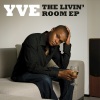 Yve - Livin' Room ft. Laura Estevez