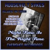 roosevelt sykes《Night Time Is The Right Time》[MP3/LRC]