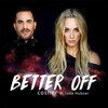 DJ Cosher、Jade Hübner - Better Off (feat. Jade Hübner)