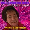 Mike Clifford、Ben Di Tosti - What a Wonderful World (Ballad Version)(feat. Ben Ditosti)
