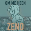 zeno《Om Me Heen》[MP3/LRC]