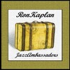 Ron Kaplan - It Don't Mean A Thing