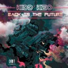 Mad Bass、Kidd Keo - Back to the Future (feat. Mad Bass)(Explicit)