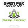 Sven Pax - Back To Acid (Club Mix)