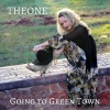 THE ONE - Going to Green Town