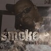 smoke - Smilin' Faces