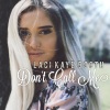 Laci Kaye Booth - Don't Call Me
