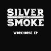 smoke、Silver - Screaming Amazing Grace