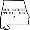 Mr. Bailey - The Other A (Shots Fired)