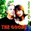 The Goods《Pay'n On the Money》[MP3/LRC]