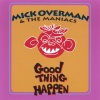 The Maniacs、Mick Overman - Inside The Dream
