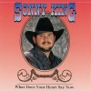 Sonny King - Go Back to Drinking Your Beer