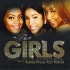 The Girls - Barely Know Your Name