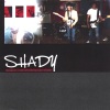 SHADY - Can We Make It