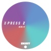 X-Press 2 - Move on Aruba