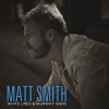 MATT SMITH - Make You Wanna Stay