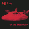 Jeff Aug - The Machine