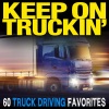 dave dudley、Various Artists《Keep On Truckin'》[MP3/LRC]