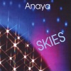 Anaya - Skies (three movements)