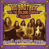 big brother & the holding company、The Holding Company、Big Brother - Don't You Call Me Cryin'