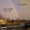 Eric Bolvin《Rain Walk》[MP3/LRC]