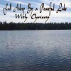 Chrissy - Fall Asleep By a Peaceful Lake With Chrissy