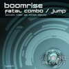 BoomriSe - Fatal Combo (Original Mix)
