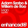 Adam Szabo、Willem de Roo - Lego (Original Mix)