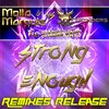 Hitfinders、Joanna Rays、Molla、Marquis - Strong Enough (Molla & Dubslave Remix)