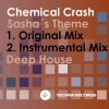 Chemical Crash - Sasha's Theme (Original Mix)