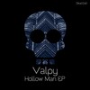 Valpy - Hollow Man (Original Mix)