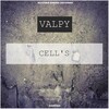 Valpy - Cell's (Original Mix)