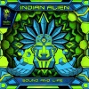 Indian Alien - Sound & Life (Original Mix)