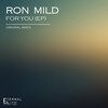 Ron Mild - Comming Back For Me (Original Mix)